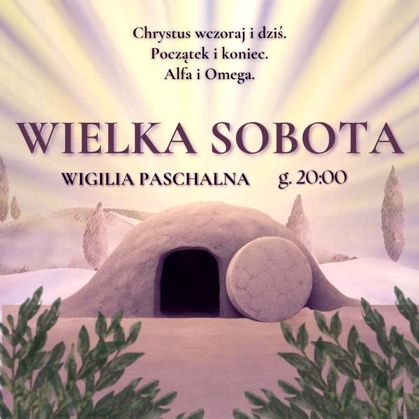 Wielka Sobota – 5 sposobów na świadome przeżycie tego dnia