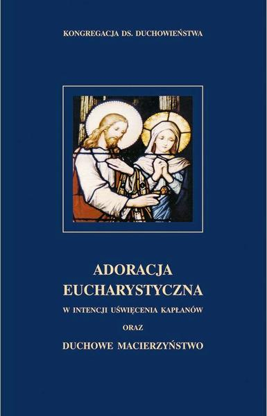 Adoracja eucharystyczna